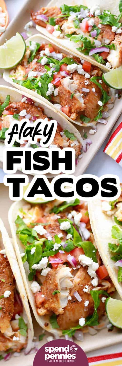 Easy Fish Tacos on a plate and close up photo with a title