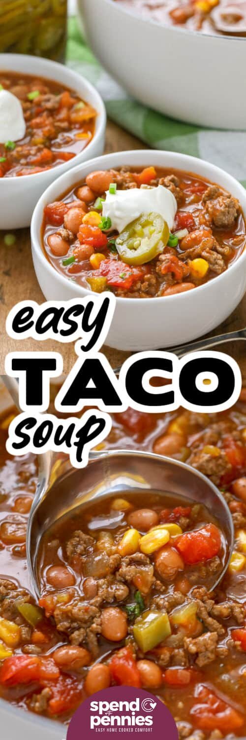 Easy Taco Soup Recipe in the pot and in bowls with a title