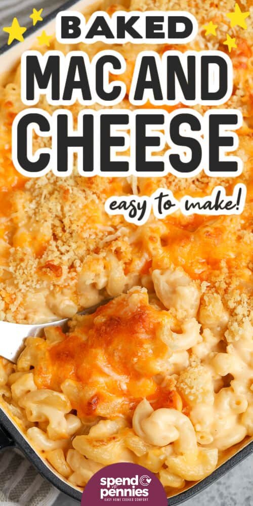 easy to make Baked Mac and Cheese with writing